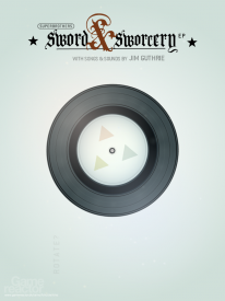 Superbrothers: Sword & Sworcery EP