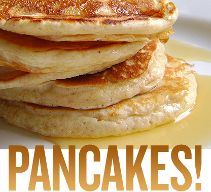 PANCAKES!