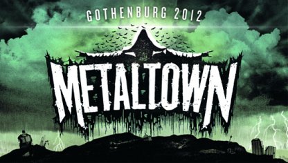 Inför Metaltown 2012!