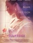 Tulip Fever