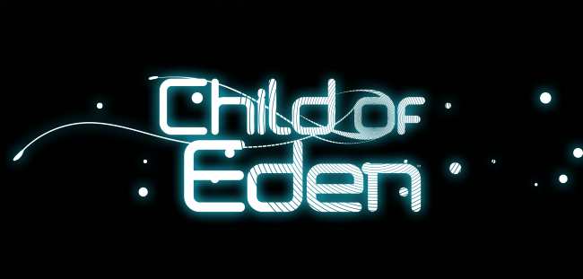 Child of Eden