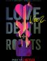 Love, Death & Robots Vol. 2 (Netflix)