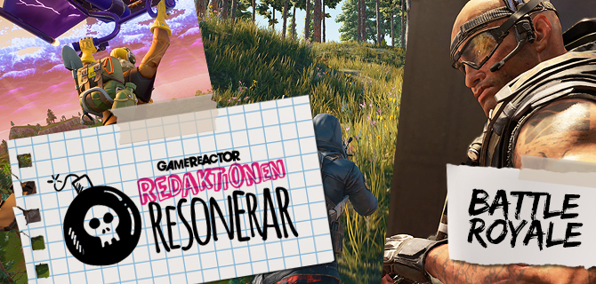 Redaktionen Resonerar: Battle Royale tar över