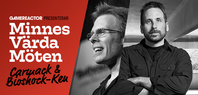 Minnesvärda Möten: Carmack & Ken Levine