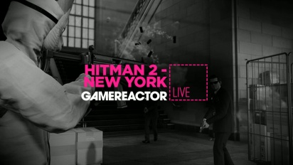 Hitman 2: New York - Livestream Replay