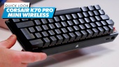 Corsair K70 Pro Mini trådlöst tangentbord - Snabb titt