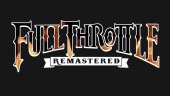Full Throttle: Remastered - First Look Trailer